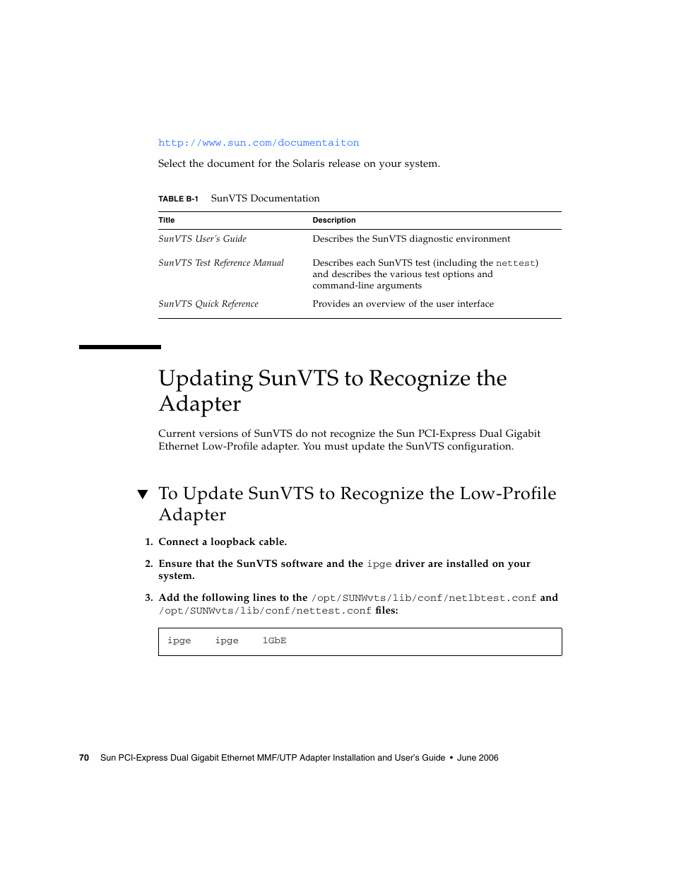 Updating sunvts to recognize the adapter, Table b-1 | Sun Microsystems Ethernet MMF/UTP Adapter User Manual | Page 104 / 122