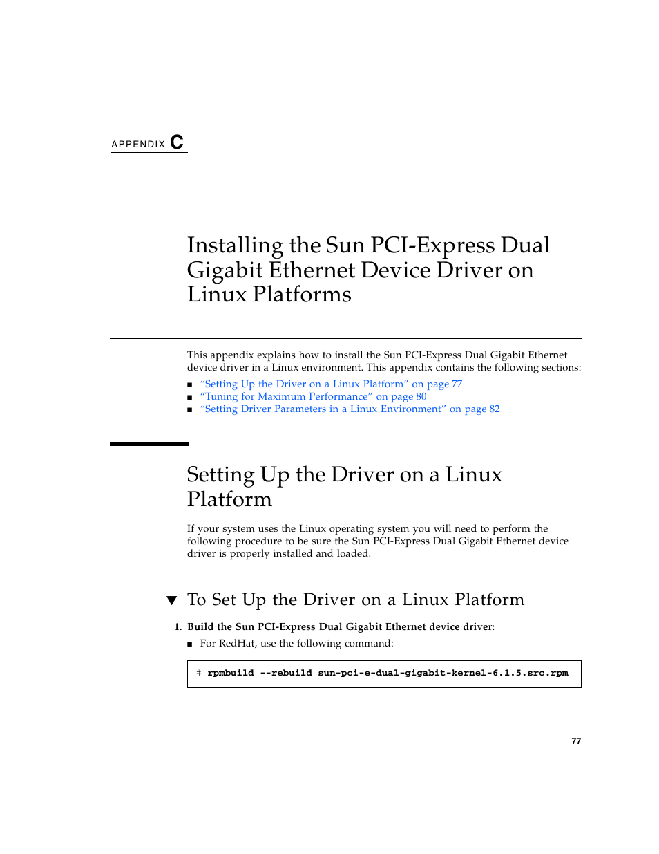 Setting up the driver on a linux platform, To set up the driver on a linux platform, Platforms | Appendix c | Sun Microsystems Ethernet MMF/UTP Adapter User Manual | Page 111 / 122