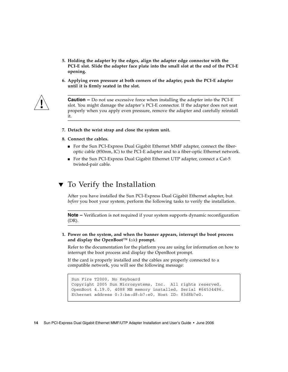 To verify the installation | Sun Microsystems Ethernet MMF/UTP Adapter User Manual | Page 48 / 122