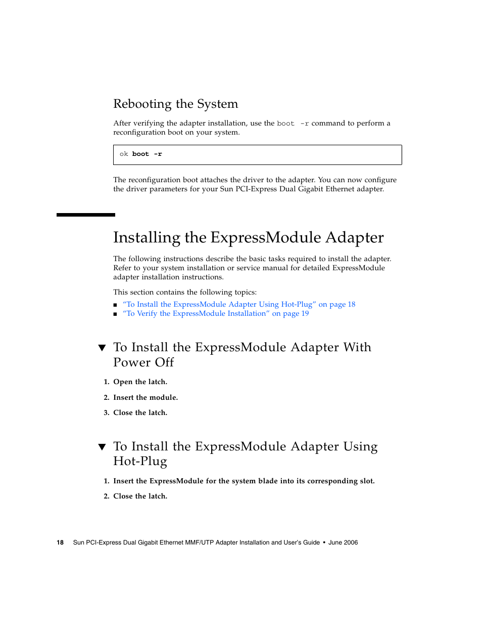 Rebooting the system, Installing the expressmodule adapter | Sun Microsystems Ethernet MMF/UTP Adapter User Manual | Page 52 / 122