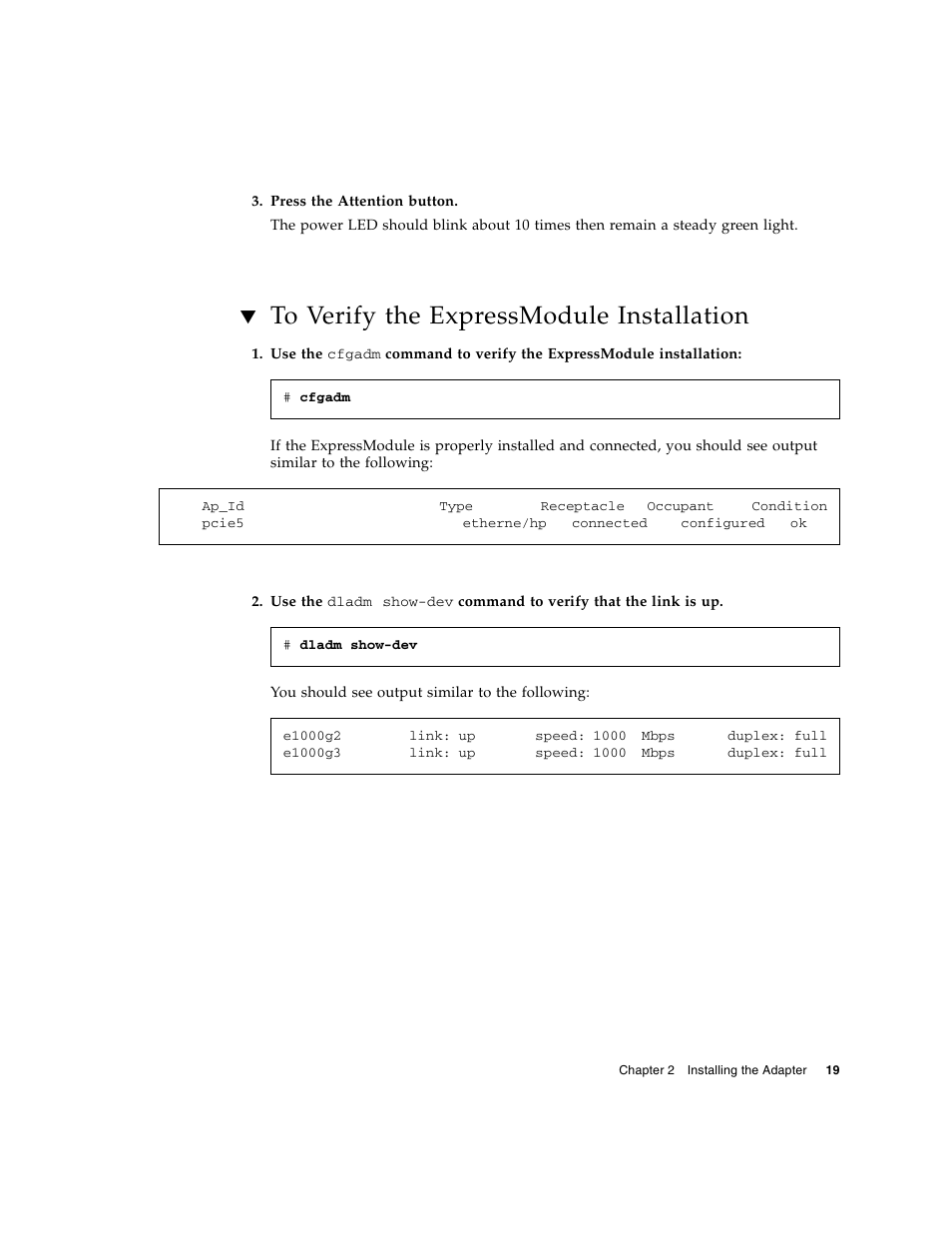 To verify the expressmodule installation | Sun Microsystems Ethernet MMF/UTP Adapter User Manual | Page 53 / 122