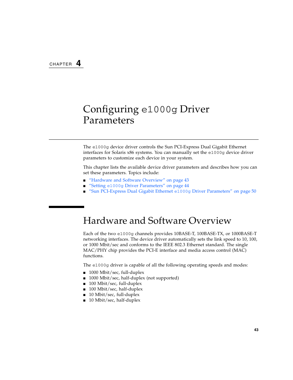 Configuring e1000g driver parameters, Hardware and software overview, Configuring | Chapter 4 | Sun Microsystems Ethernet MMF/UTP Adapter User Manual | Page 77 / 122