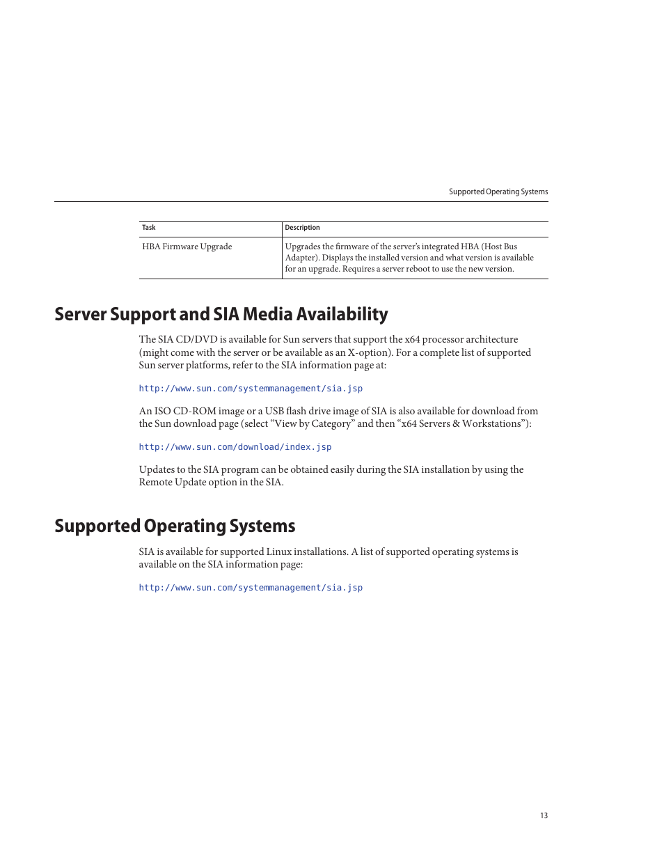 Server support and sia media availability, Supported operating systems | Sun Microsystems SUN FIRE X4640 User Manual | Page 13 / 72