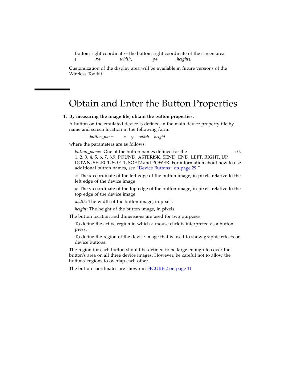 Obtain and enter the button properties | Sun Microsystems Computer Accessories User Manual | Page 24 / 78