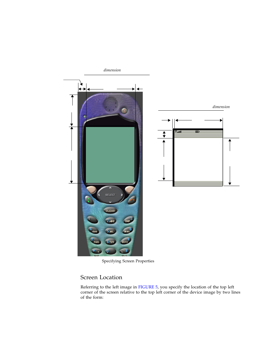 Screen location, Figure 5, Specifying screen properties | Sun Microsystems Computer Accessories User Manual | Page 39 / 78