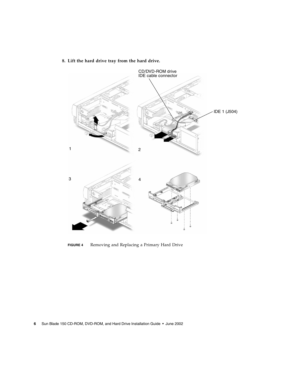 Figure 4 | Sun Microsystems SUN BLADE 150 User Manual | Page 10 / 20