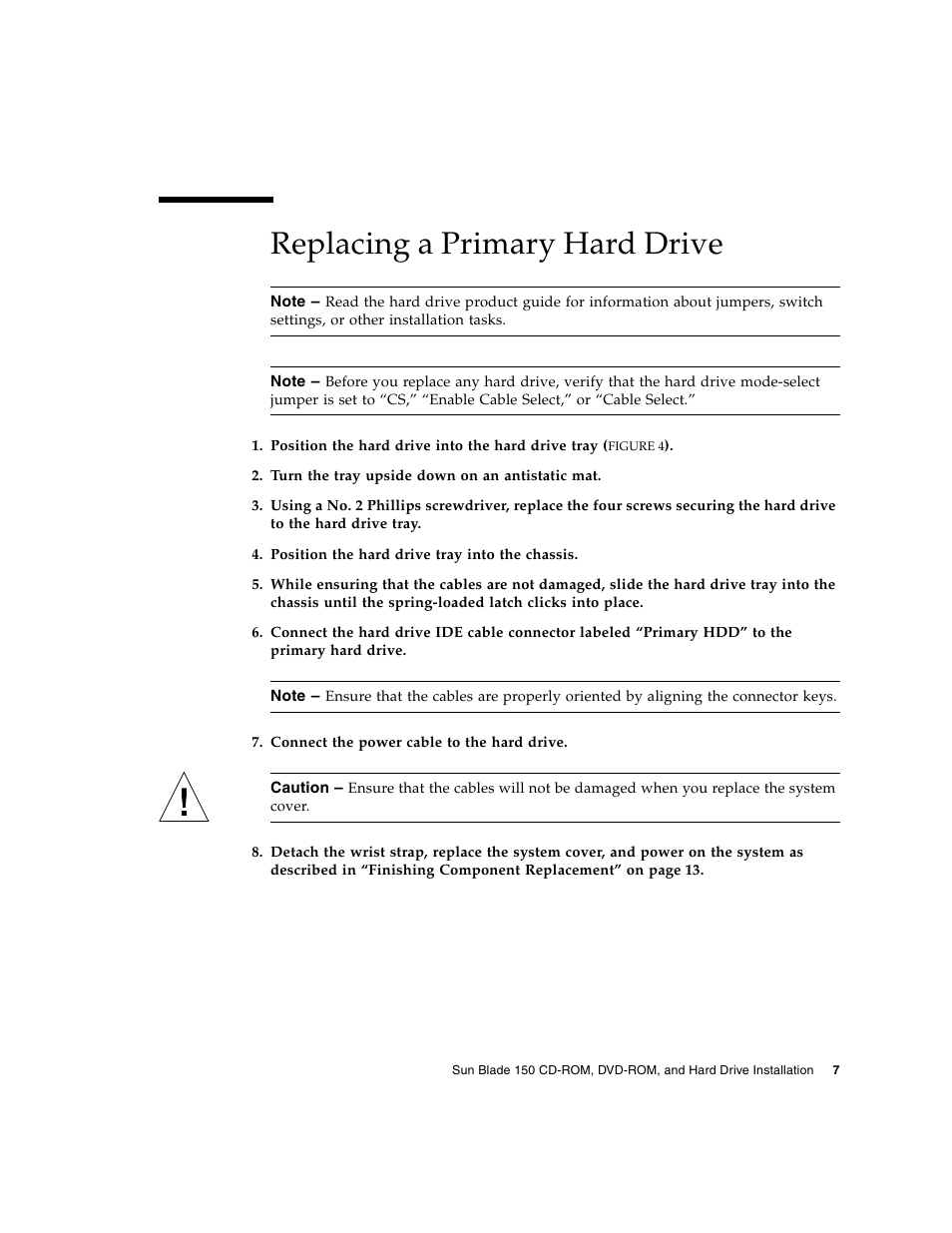 Replacing a primary hard drive | Sun Microsystems SUN BLADE 150 User Manual | Page 11 / 20