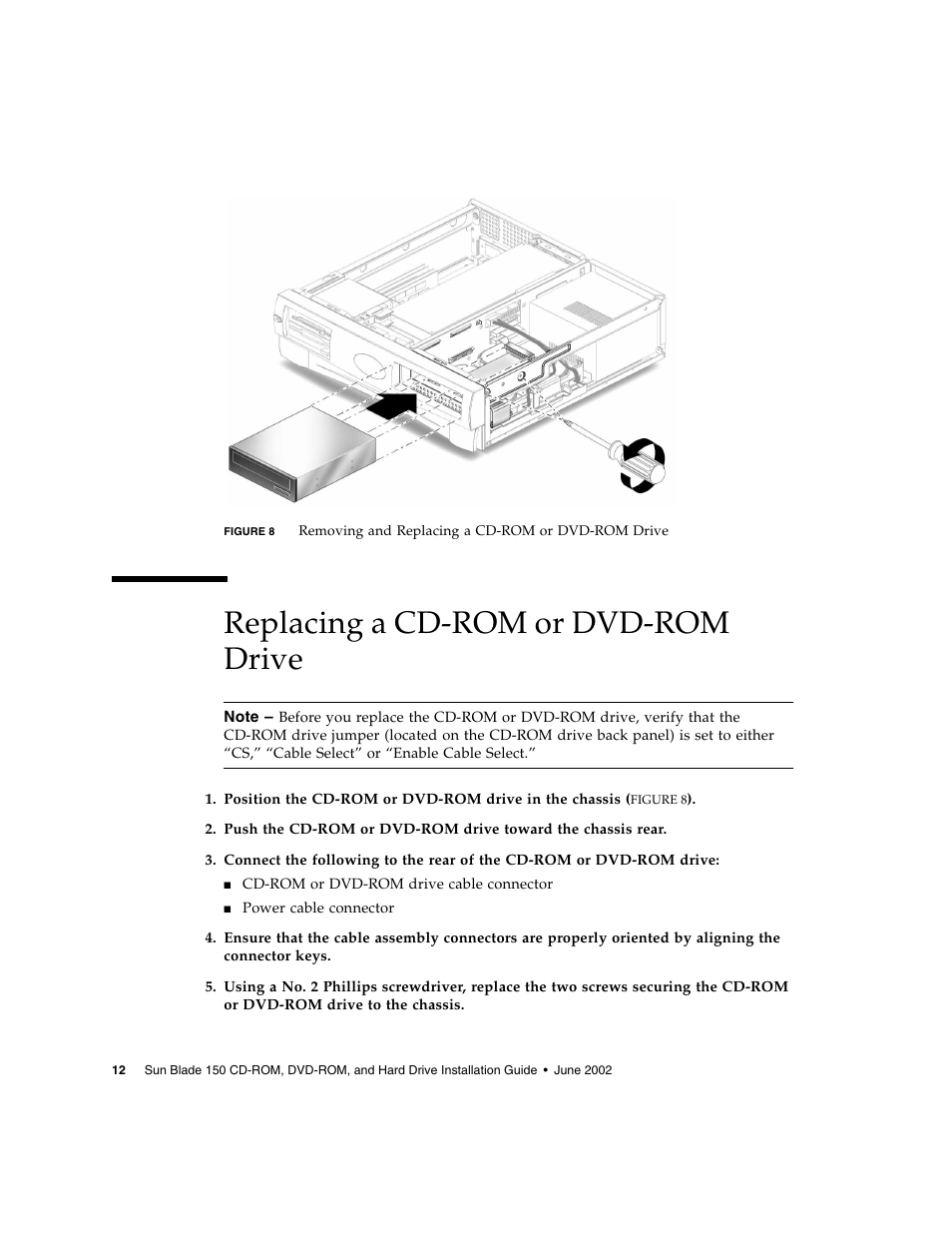 Replacing a cd-rom or dvd-rom drive, Figure 8 | Sun Microsystems SUN BLADE 150 User Manual | Page 16 / 20