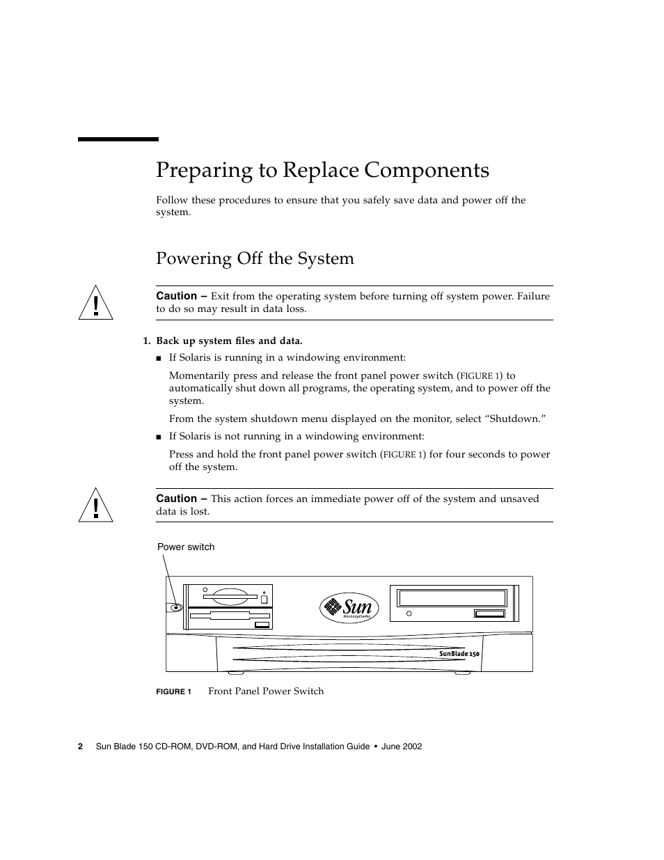 Preparing to replace components, Powering off the system | Sun Microsystems SUN BLADE 150 User Manual | Page 6 / 20