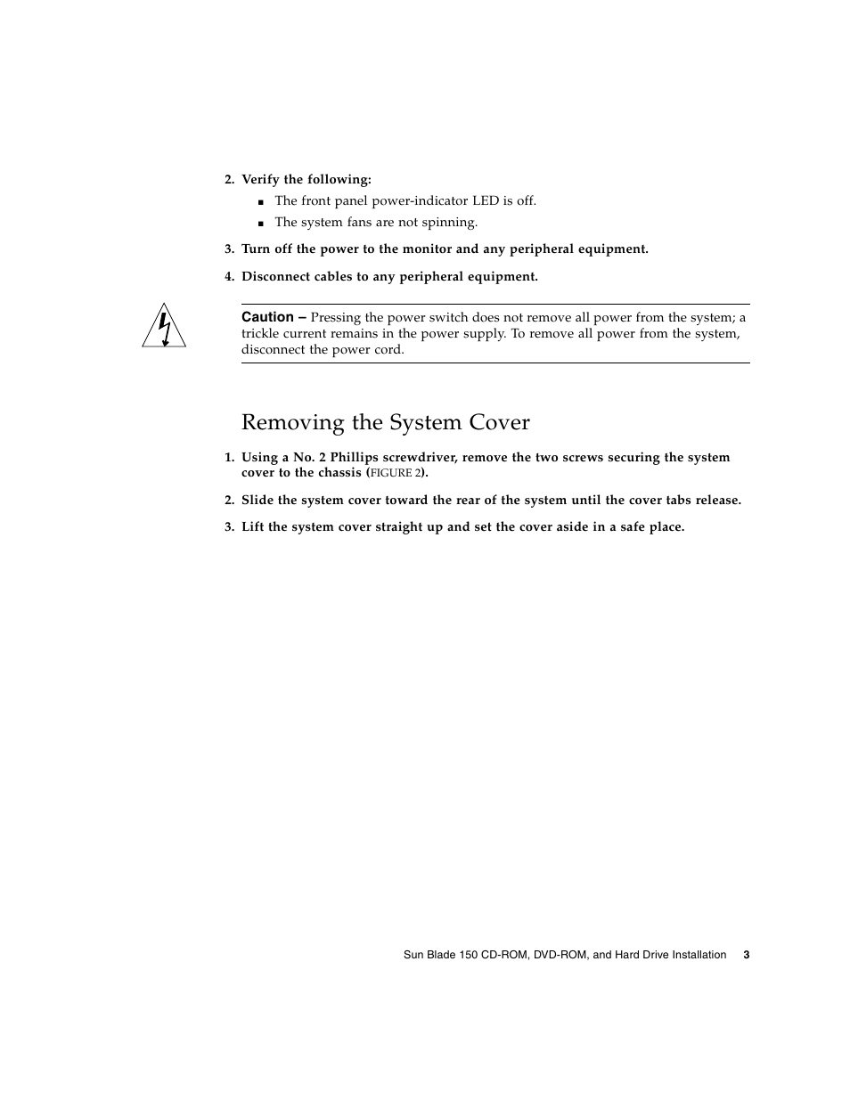 Removing the system cover | Sun Microsystems SUN BLADE 150 User Manual | Page 7 / 20