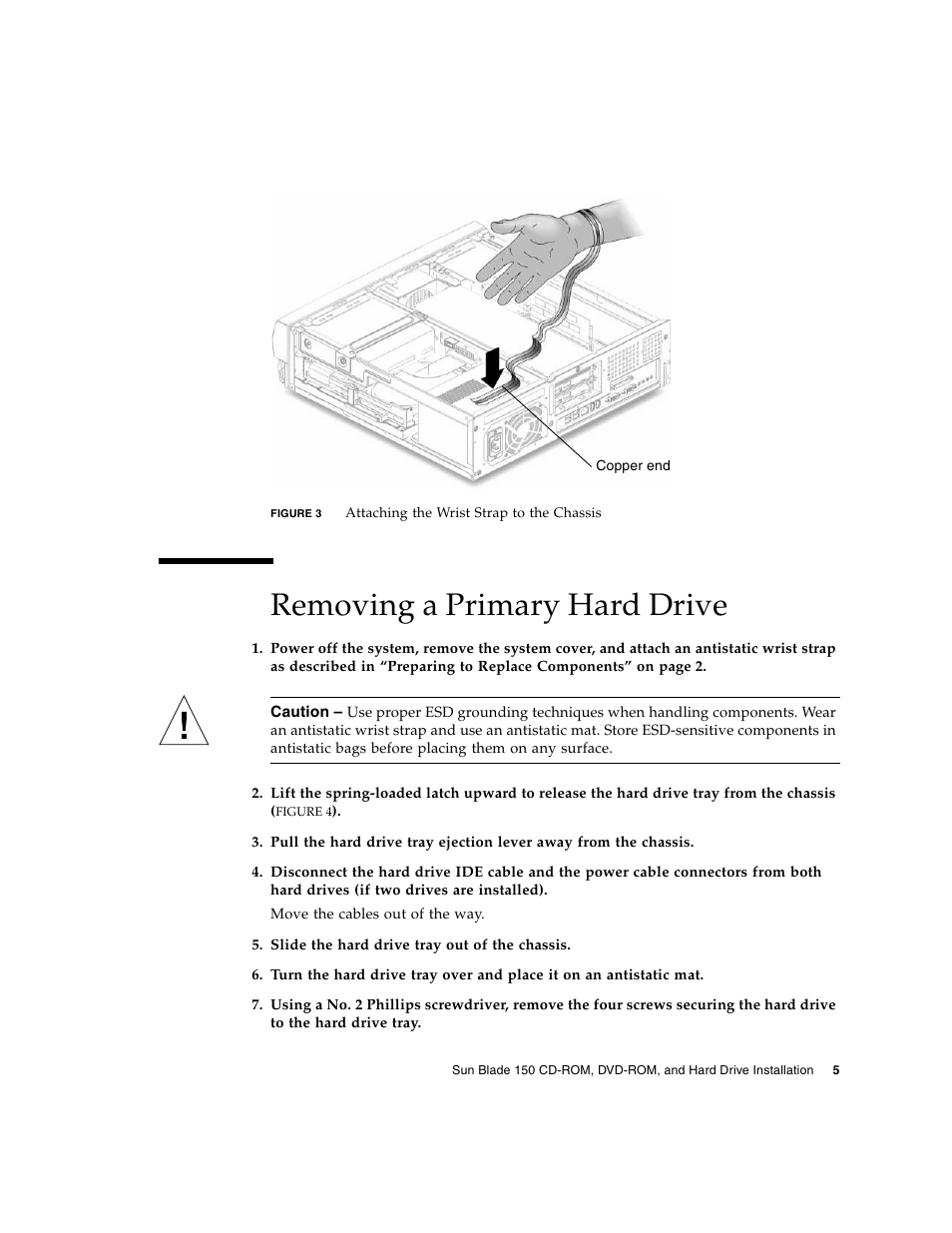 Removing a primary hard drive | Sun Microsystems SUN BLADE 150 User Manual | Page 9 / 20