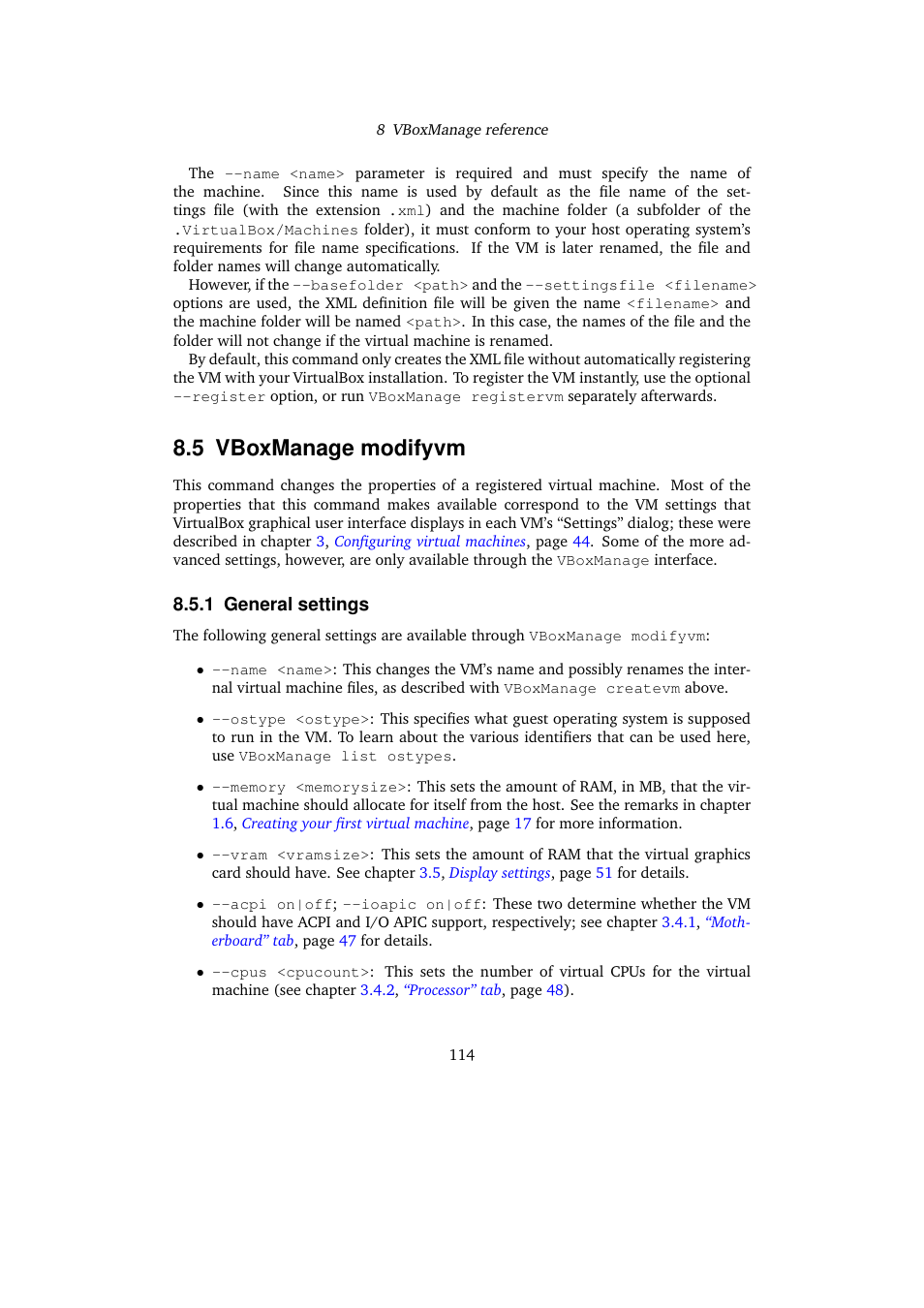 5 vboxmanage modifyvm, 1 general settings, Vboxmanage modifyvm | General settings, Vbox, Manage modifyvm, Vboxmanage, Modifyvm | Sun Microsystems VIRTUALBOX VERSION 3.1.0_BETA2 User Manual | Page 114 / 283