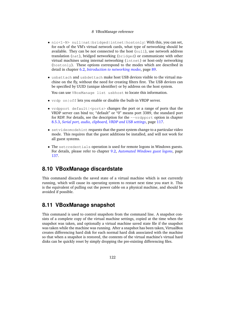 10 vboxmanage discardstate, 11 vboxmanage snapshot | Sun Microsystems VIRTUALBOX VERSION 3.1.0_BETA2 User Manual | Page 122 / 283