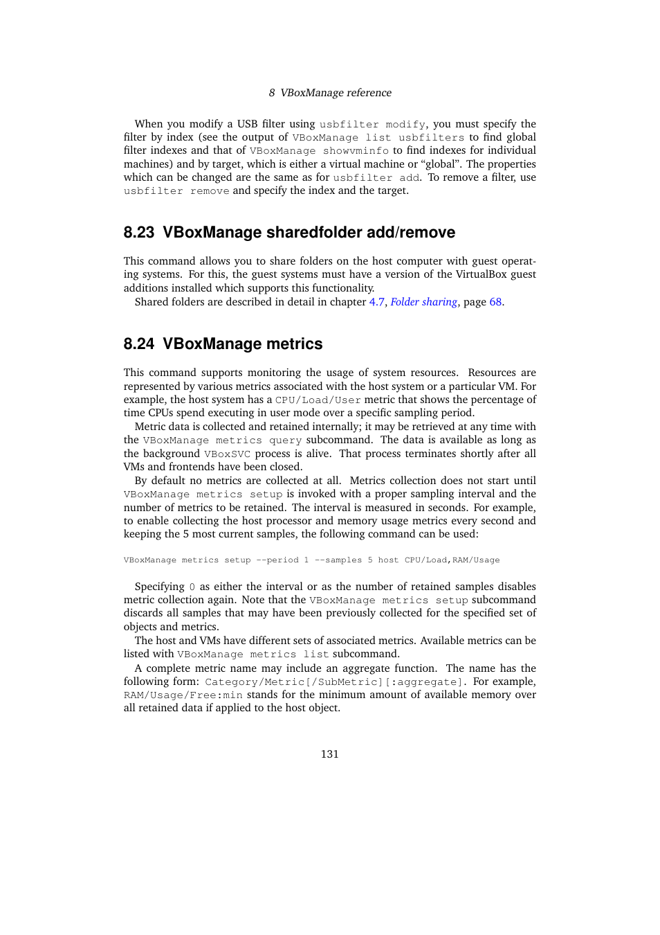 23 vboxmanage sharedfolder add/remove, 24 vboxmanage metrics | Sun Microsystems VIRTUALBOX VERSION 3.1.0_BETA2 User Manual | Page 131 / 283