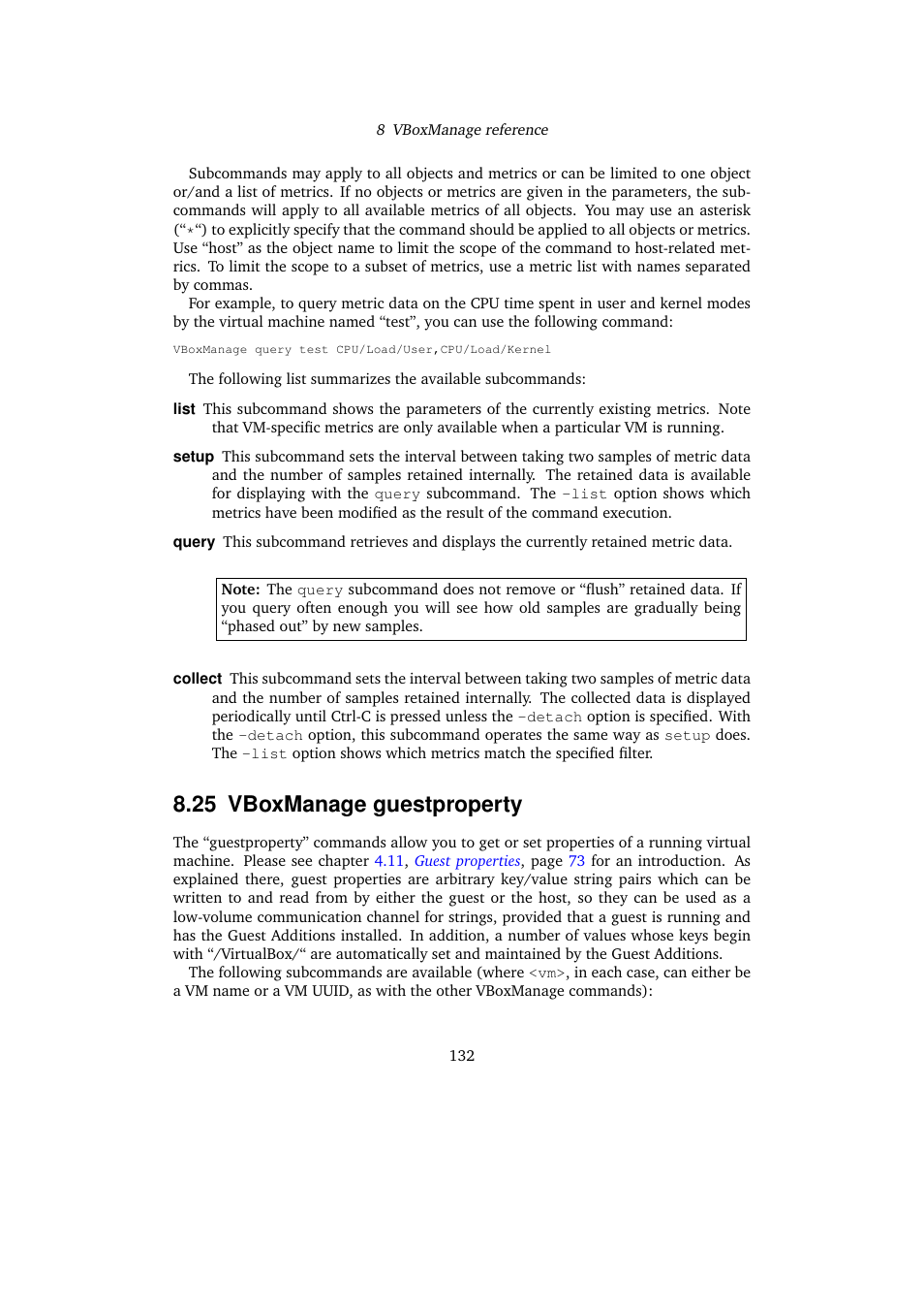 25 vboxmanage guestproperty, Vboxmanage guestproperty | Sun Microsystems VIRTUALBOX VERSION 3.1.0_BETA2 User Manual | Page 132 / 283