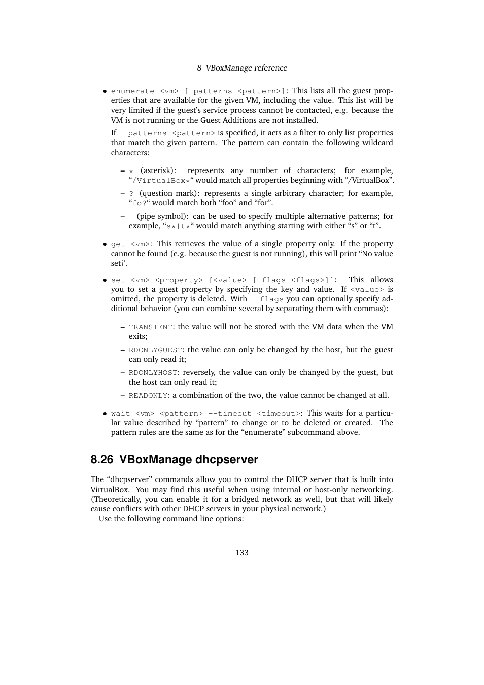 26 vboxmanage dhcpserver, Vboxmanage dhcpserver | Sun Microsystems VIRTUALBOX VERSION 3.1.0_BETA2 User Manual | Page 133 / 283