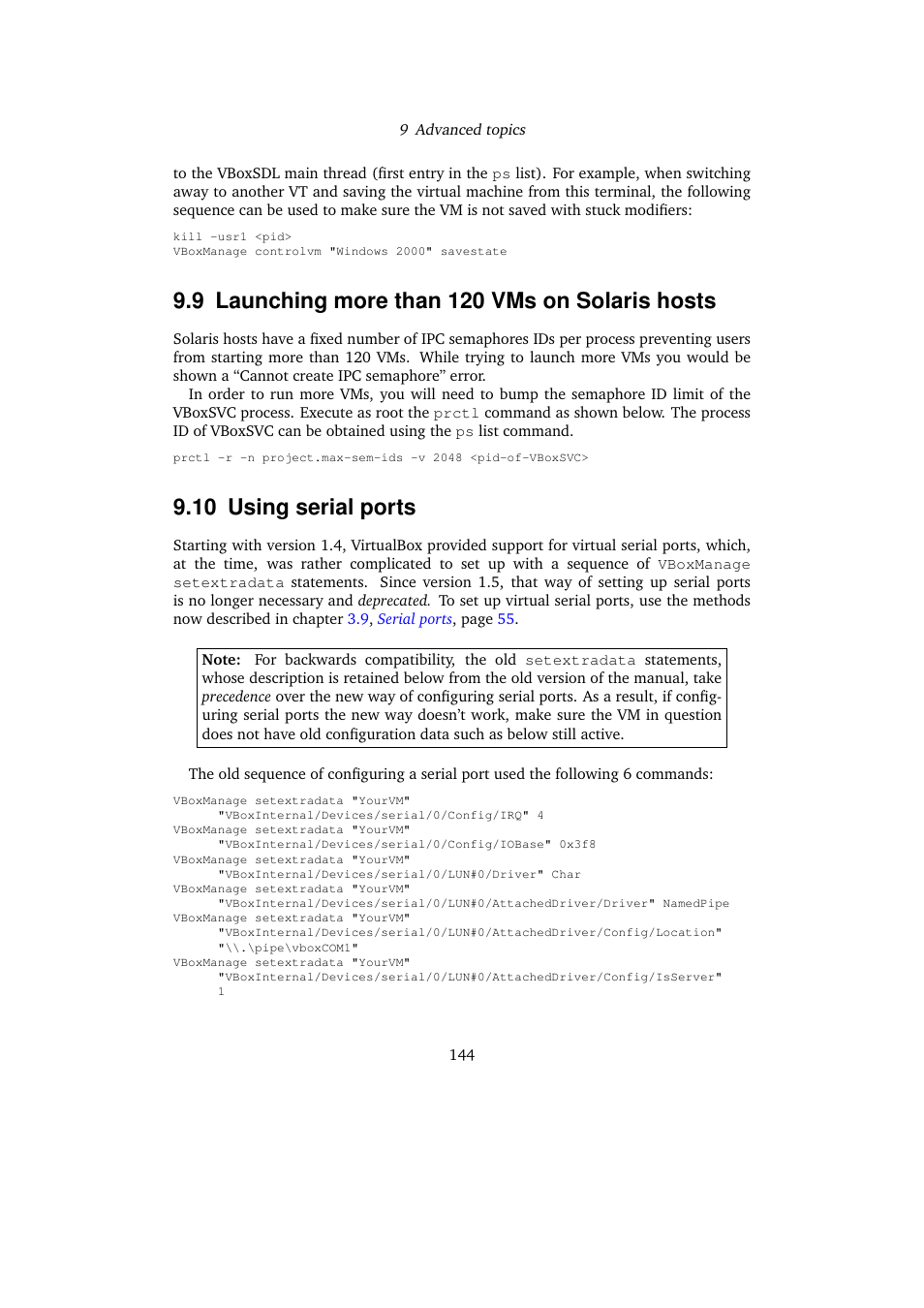 9 launching more than 120 vms on solaris hosts, 10 using serial ports, Launching more than 120 vms on solaris hosts | Sun Microsystems VIRTUALBOX VERSION 3.1.0_BETA2 User Manual | Page 144 / 283