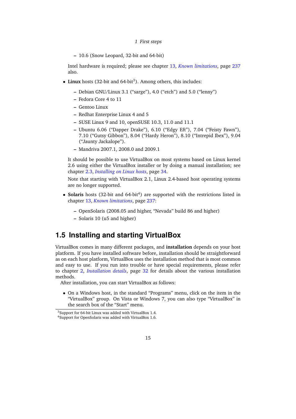 5 installing and starting virtualbox, Installing and starting virtualbox | Sun Microsystems VIRTUALBOX VERSION 3.1.0_BETA2 User Manual | Page 15 / 283