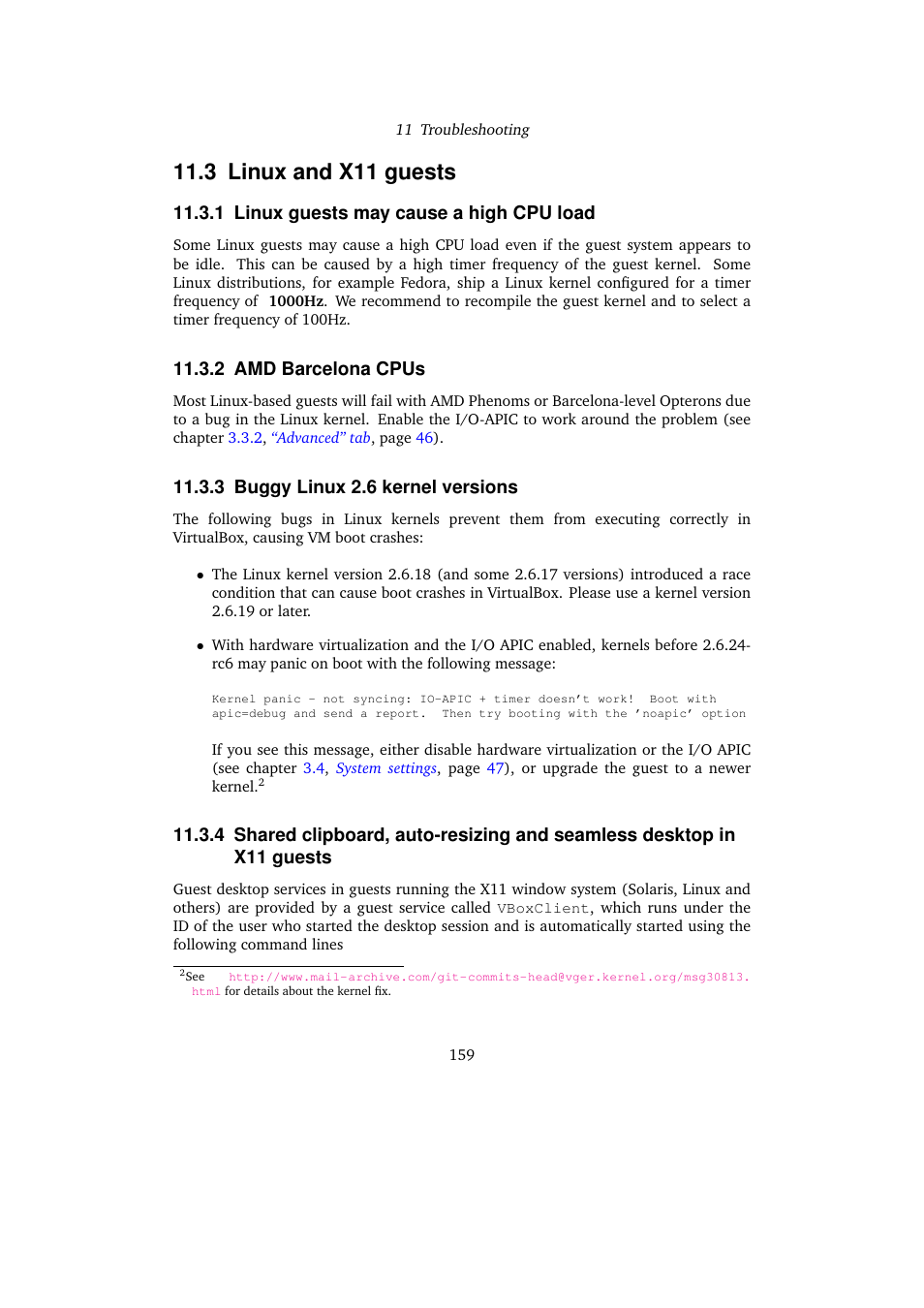 3 linux and x11 guests, 1 linux guests may cause a high cpu load, 2 amd barcelona cpus | 3 buggy linux 2.6 kernel versions, Guests, Buggy linux 2.6, Kernel versions | Sun Microsystems VIRTUALBOX VERSION 3.1.0_BETA2 User Manual | Page 159 / 283