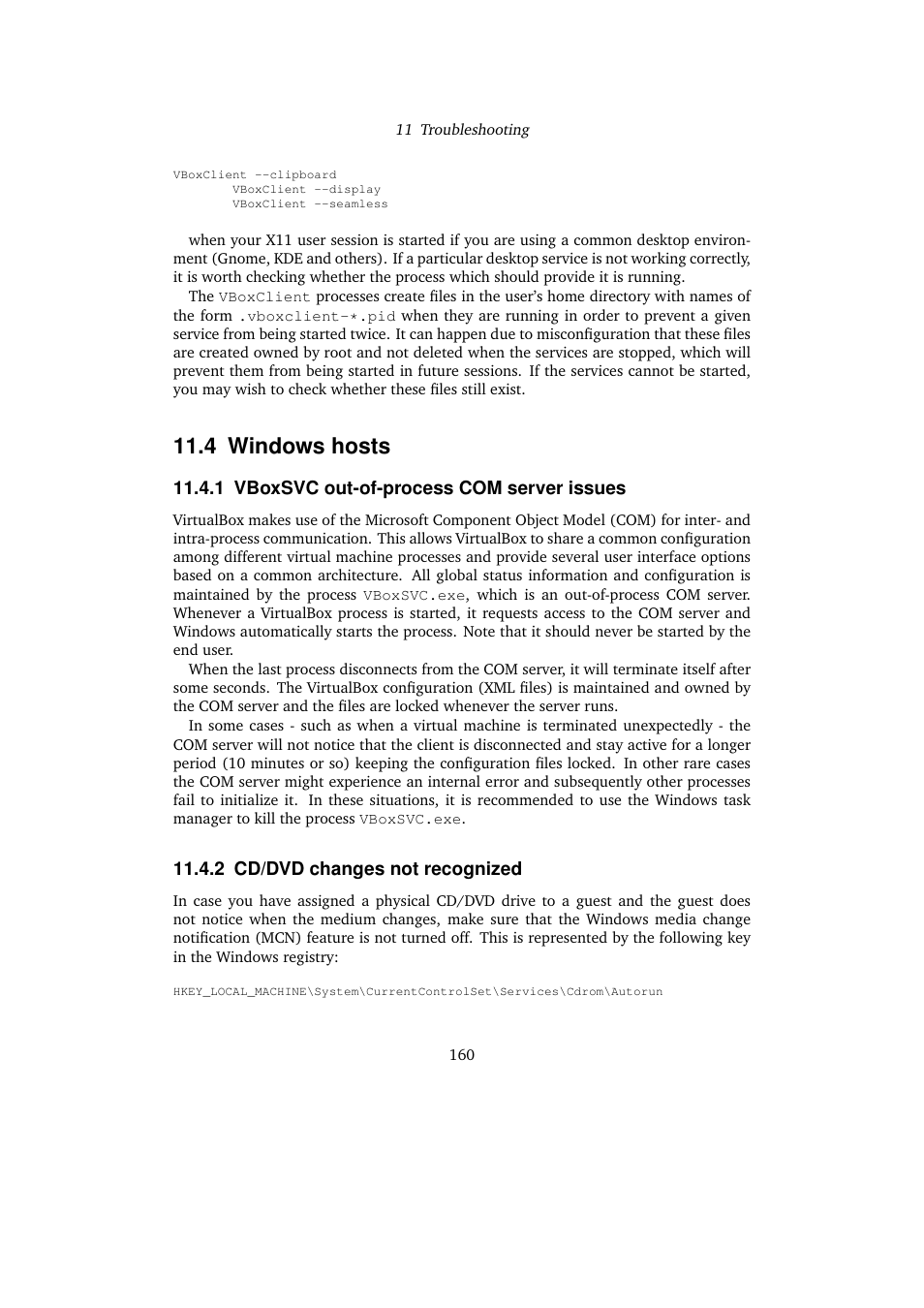 4 windows hosts, 1 vboxsvc out-of-process com server issues, 2 cd/dvd changes not recognized | Sun Microsystems VIRTUALBOX VERSION 3.1.0_BETA2 User Manual | Page 160 / 283