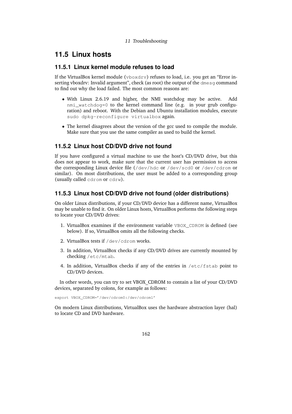 5 linux hosts, 1 linux kernel module refuses to load, 2 linux host cd/dvd drive not found | Linux kernel module refuses to load | Sun Microsystems VIRTUALBOX VERSION 3.1.0_BETA2 User Manual | Page 162 / 283