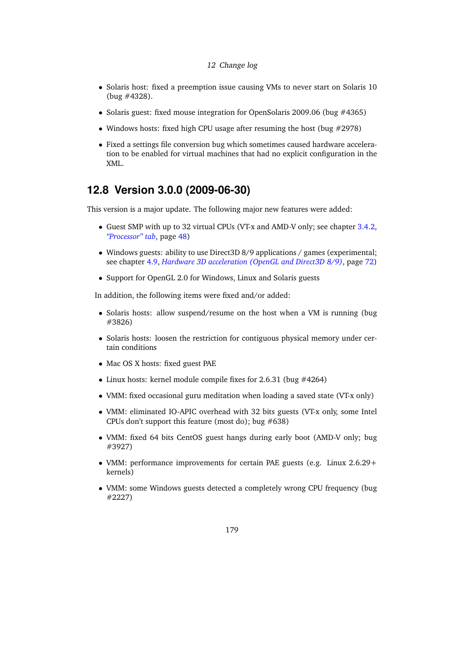 8 version 3.0.0 (2009-06-30) | Sun Microsystems VIRTUALBOX VERSION 3.1.0_BETA2 User Manual | Page 179 / 283