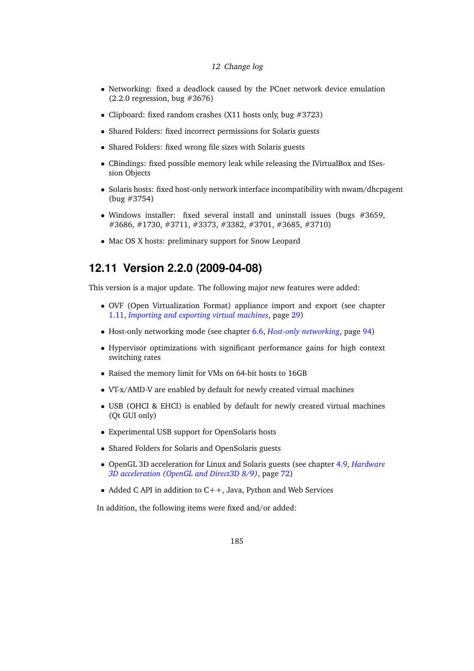 11 version 2.2.0 (2009-04-08), 11version 2.2.0 (2009-04-08) | Sun Microsystems VIRTUALBOX VERSION 3.1.0_BETA2 User Manual | Page 185 / 283