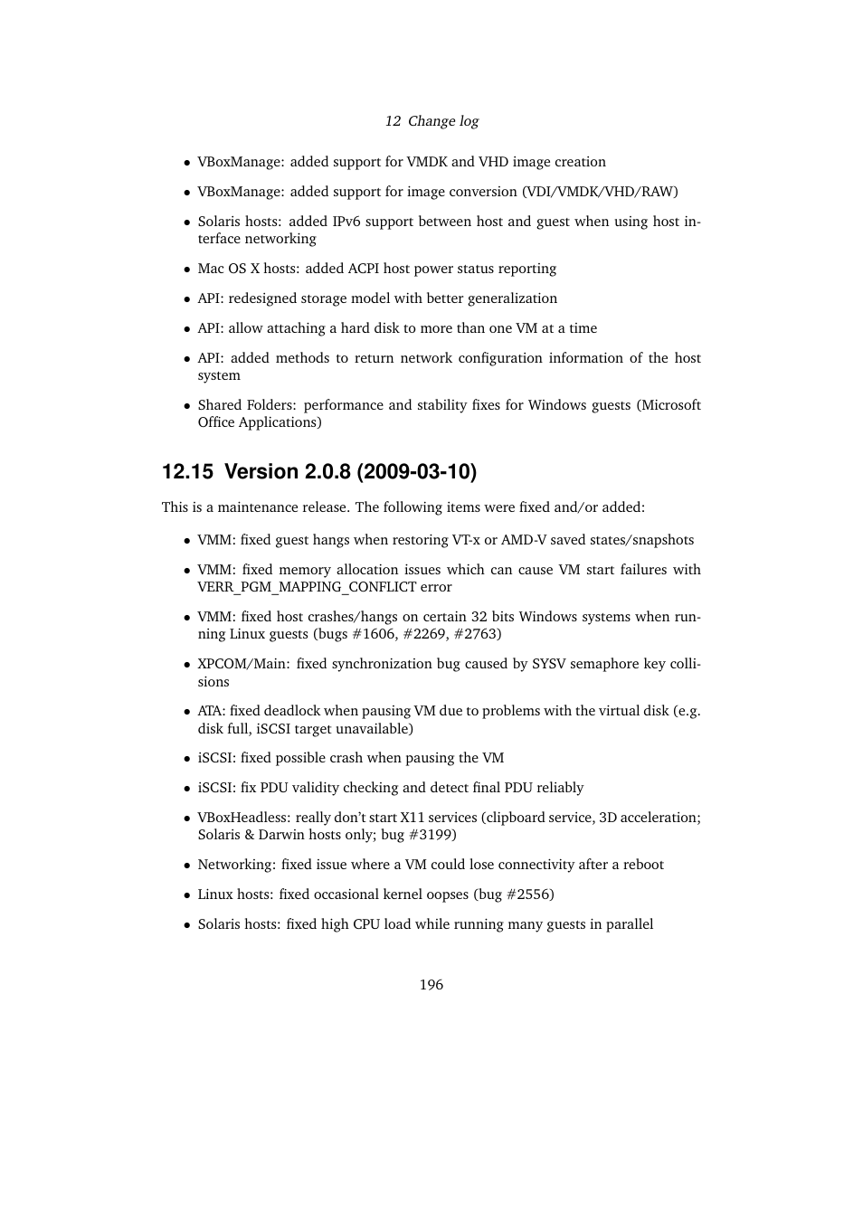 15 version 2.0.8 (2009-03-10), 15version 2.0.8 (2009-03-10) | Sun Microsystems VIRTUALBOX VERSION 3.1.0_BETA2 User Manual | Page 196 / 283