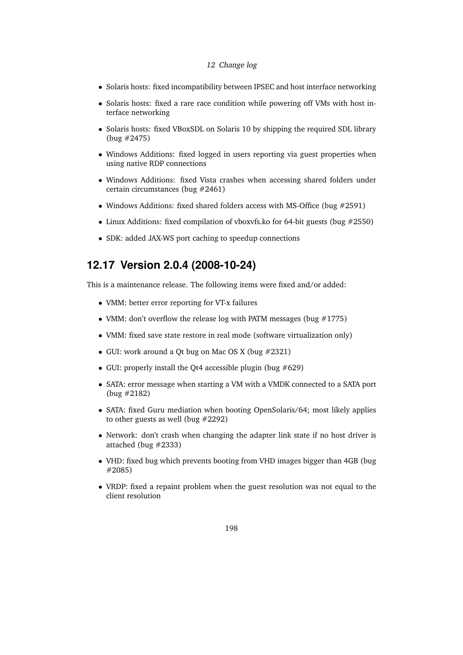 17 version 2.0.4 (2008-10-24), 17version 2.0.4 (2008-10-24) | Sun Microsystems VIRTUALBOX VERSION 3.1.0_BETA2 User Manual | Page 198 / 283