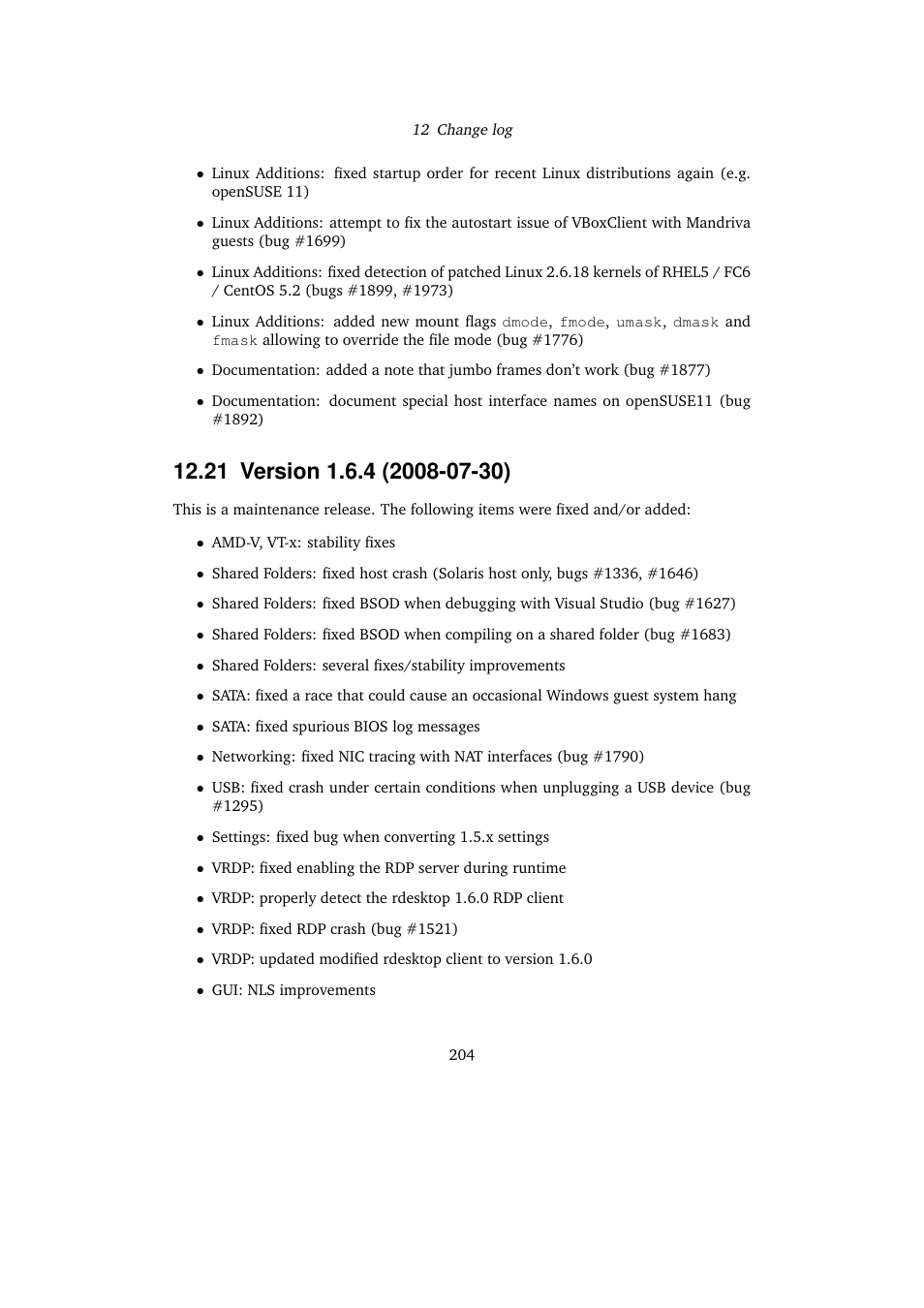 21 version 1.6.4 (2008-07-30), 21version 1.6.4 (2008-07-30) | Sun Microsystems VIRTUALBOX VERSION 3.1.0_BETA2 User Manual | Page 204 / 283