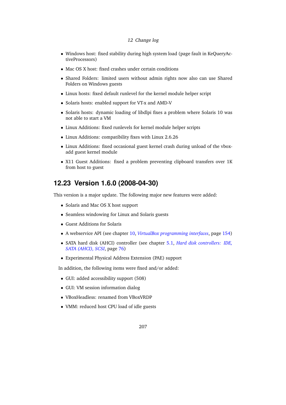 23 version 1.6.0 (2008-04-30), 23version 1.6.0 (2008-04-30) | Sun Microsystems VIRTUALBOX VERSION 3.1.0_BETA2 User Manual | Page 207 / 283