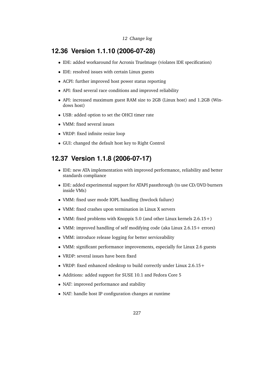 36 version 1.1.10 (2006-07-28), 37 version 1.1.8 (2006-07-17), 36version 1.1.10 (2006-07-28) | 37version 1.1.8 (2006-07-17) | Sun Microsystems VIRTUALBOX VERSION 3.1.0_BETA2 User Manual | Page 227 / 283