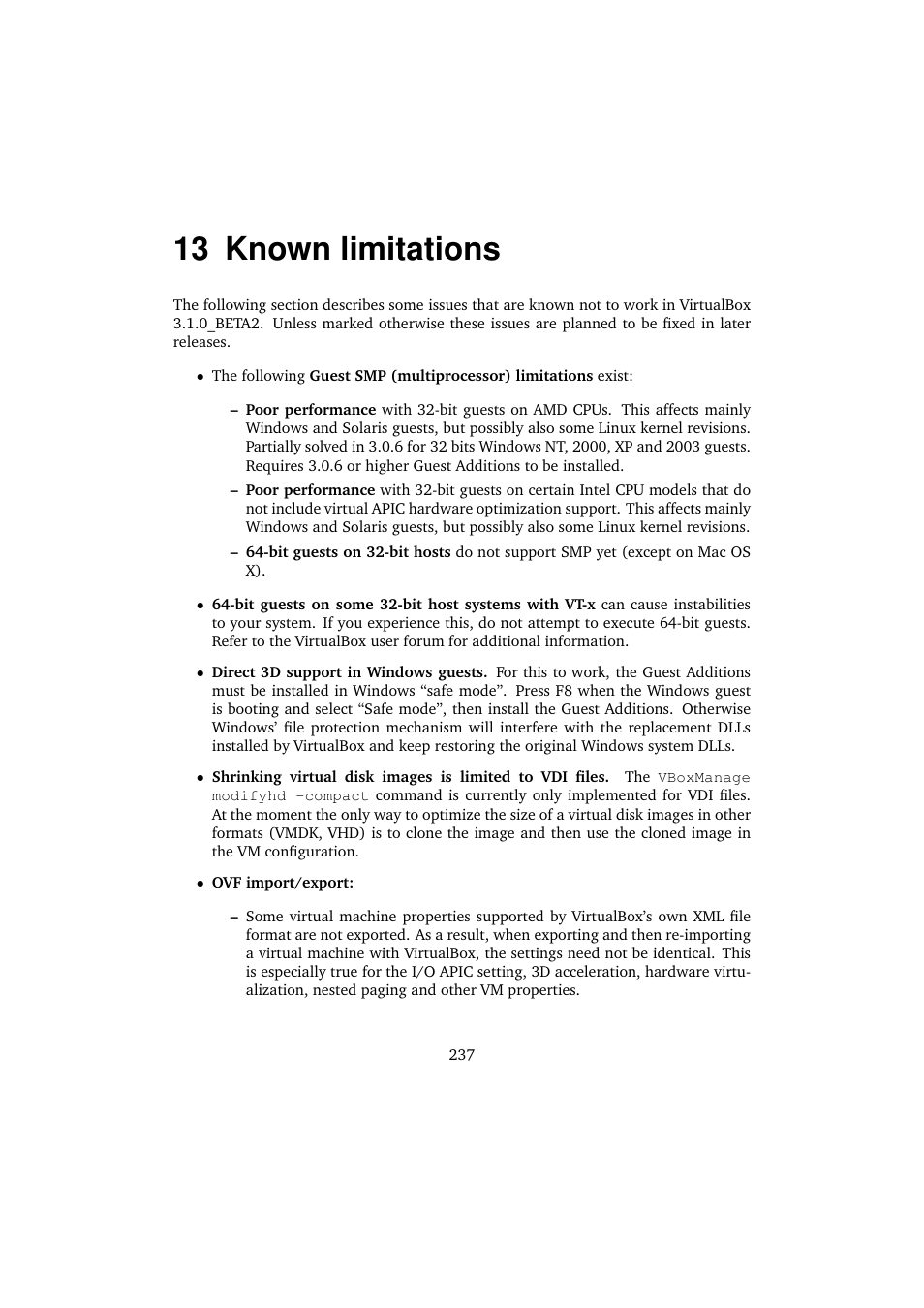 13 known limitations, Known limitations | Sun Microsystems VIRTUALBOX VERSION 3.1.0_BETA2 User Manual | Page 237 / 283