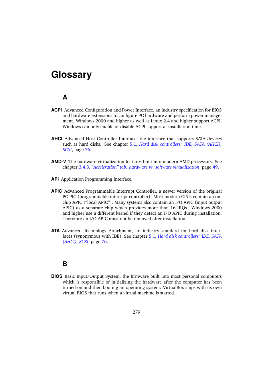 Glossary | Sun Microsystems VIRTUALBOX VERSION 3.1.0_BETA2 User Manual | Page 279 / 283