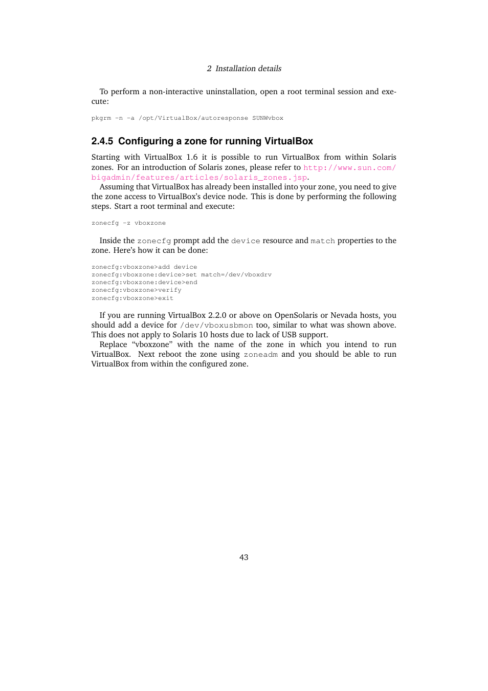 5 configuring a zone for running virtualbox, Configuring a zone for running virtualbox, Configuring a zone for | Running virtualbox | Sun Microsystems VIRTUALBOX VERSION 3.1.0_BETA2 User Manual | Page 43 / 283