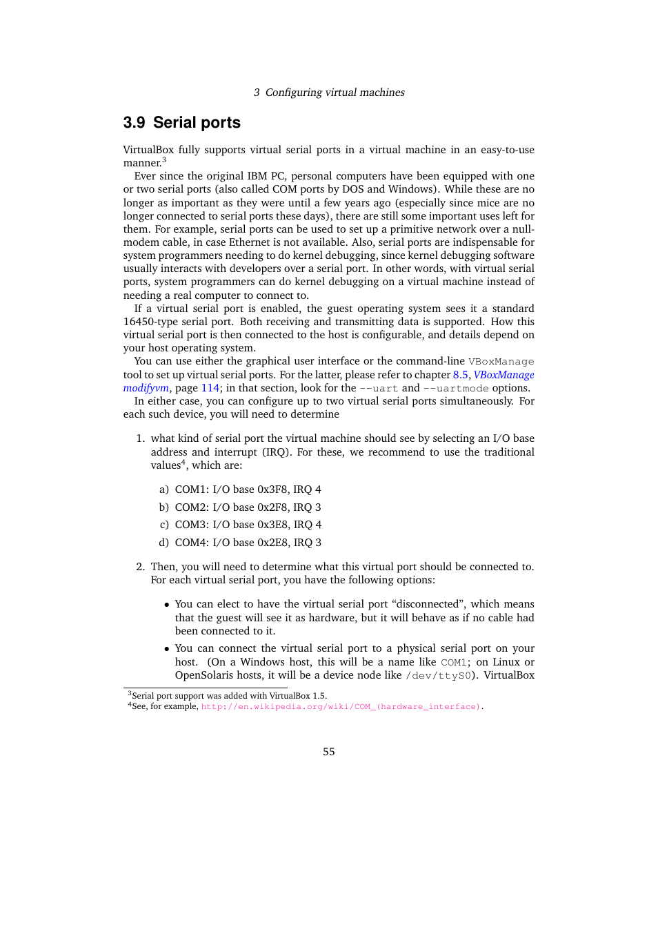 9 serial ports, Serial ports | Sun Microsystems VIRTUALBOX VERSION 3.1.0_BETA2 User Manual | Page 55 / 283