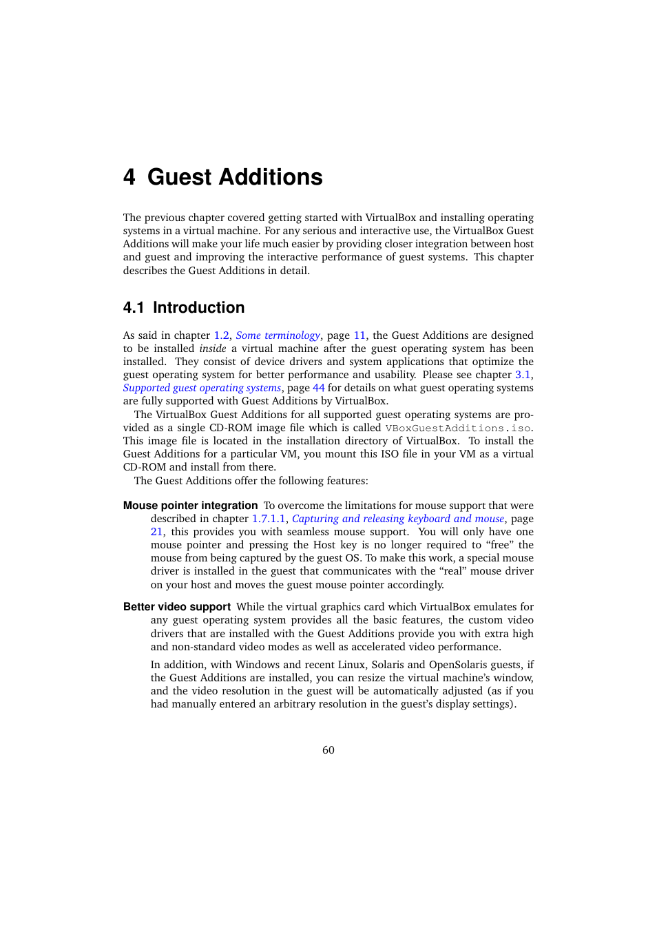 4 guest additions, 1 introduction, Guest additions | Introduction | Sun Microsystems VIRTUALBOX VERSION 3.1.0_BETA2 User Manual | Page 60 / 283