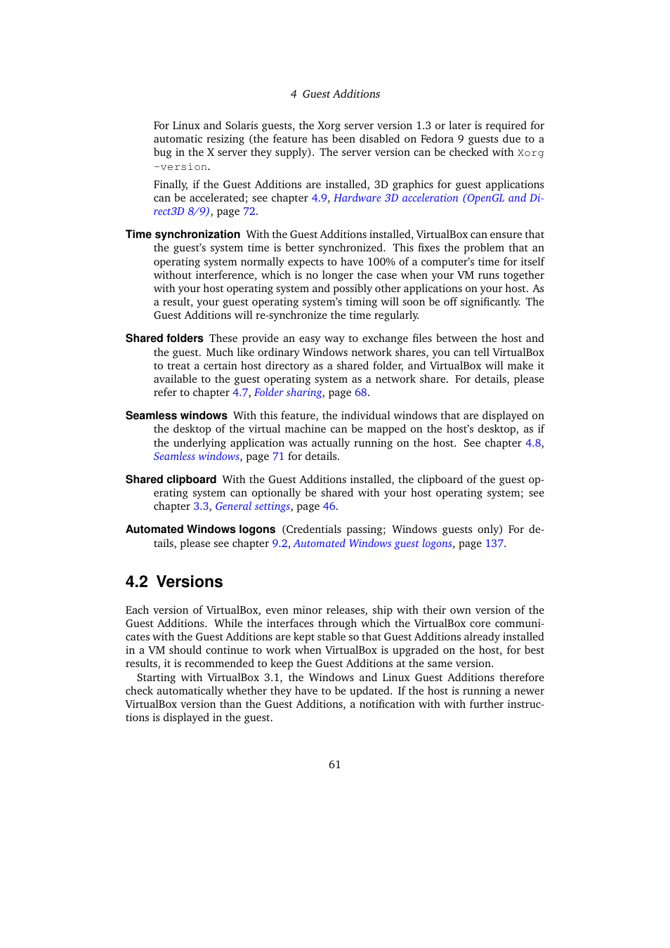 2 versions, Versions | Sun Microsystems VIRTUALBOX VERSION 3.1.0_BETA2 User Manual | Page 61 / 283