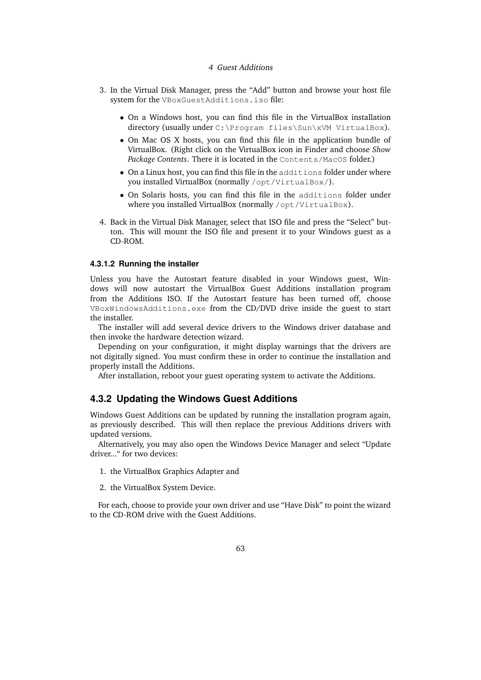 2 updating the windows guest additions, Updating the windows guest additions | Sun Microsystems VIRTUALBOX VERSION 3.1.0_BETA2 User Manual | Page 63 / 283