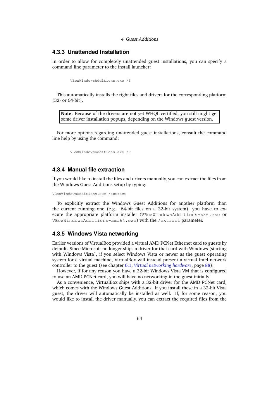 3 unattended installation, 4 manual file extraction, 5 windows vista networking | Unattended installation, Manual file extraction, Windows vista networking | Sun Microsystems VIRTUALBOX VERSION 3.1.0_BETA2 User Manual | Page 64 / 283