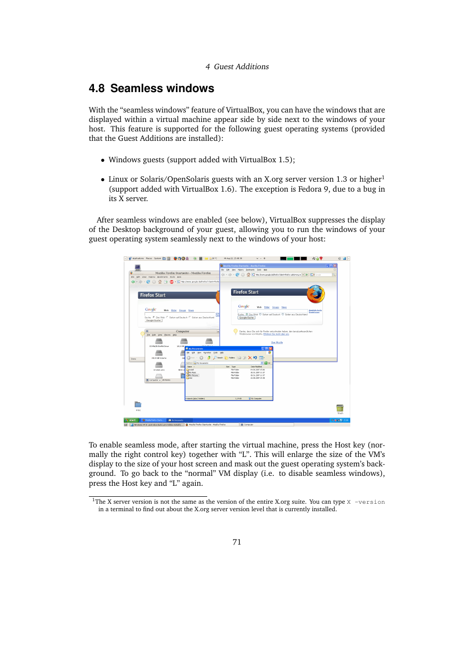 8 seamless windows, Seamless windows | Sun Microsystems VIRTUALBOX VERSION 3.1.0_BETA2 User Manual | Page 71 / 283