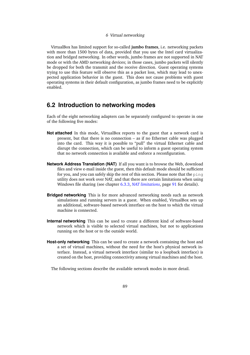 2 introduction to networking modes, Introduction to networking modes | Sun Microsystems VIRTUALBOX VERSION 3.1.0_BETA2 User Manual | Page 89 / 283