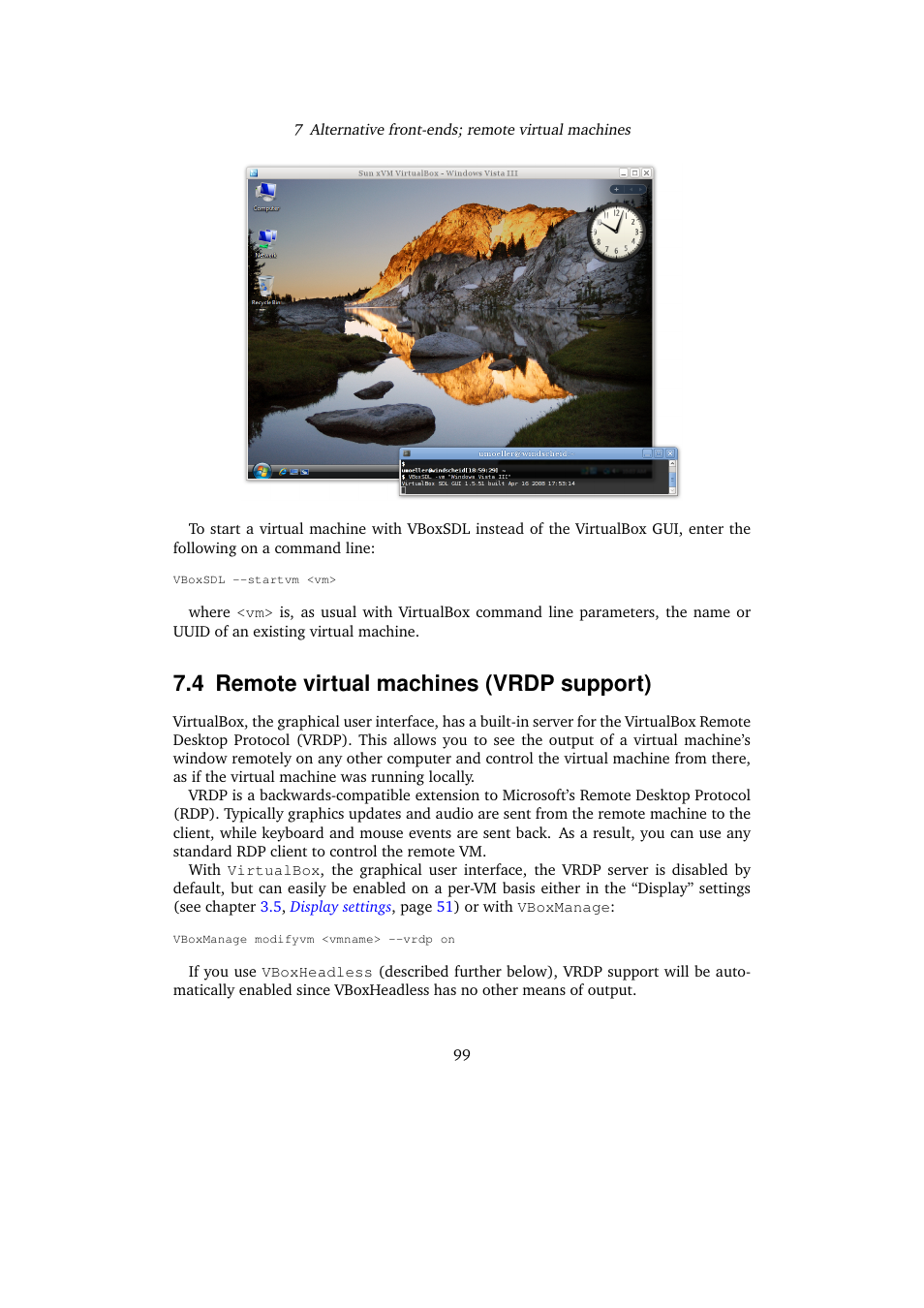 4 remote virtual machines (vrdp support), Remote virtual machines (vrdp support), Remote virtual machines | Vrdp support), Mote virtual machines (vrdp support) | Sun Microsystems VIRTUALBOX VERSION 3.1.0_BETA2 User Manual | Page 99 / 283