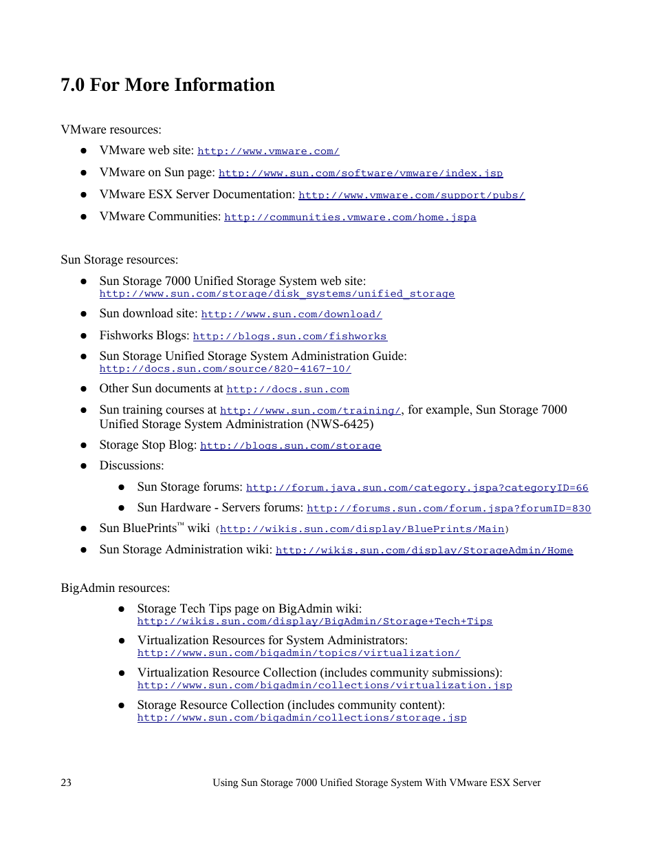 0 for more information | Sun Microsystems 7000 User Manual | Page 23 / 24