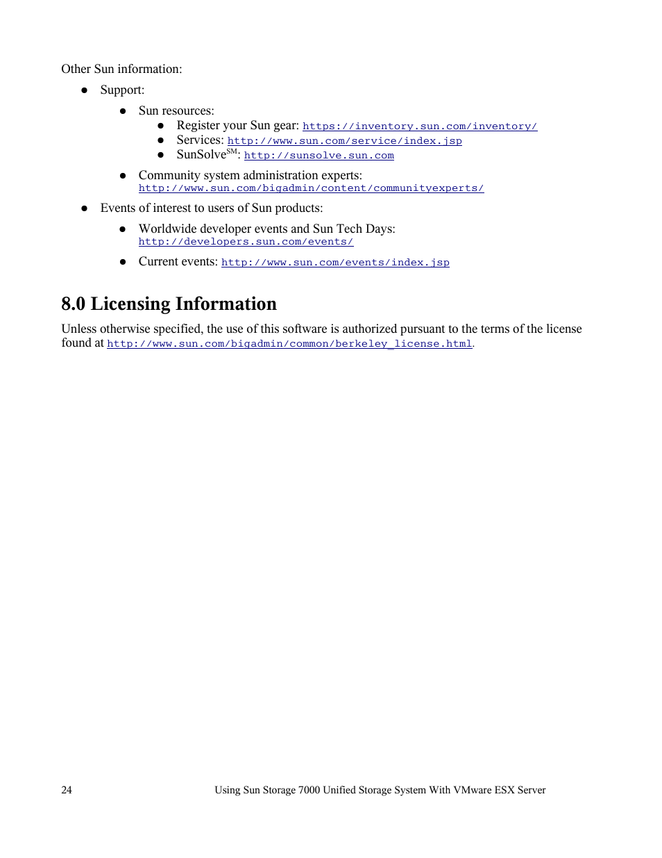 0 licensing information | Sun Microsystems 7000 User Manual | Page 24 / 24