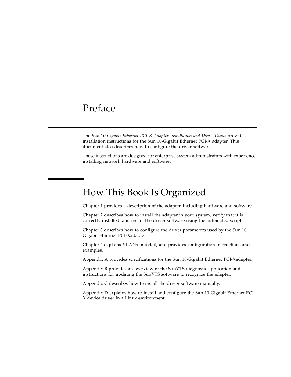 Preface, How this book is organized | Sun Microsystems Ethernet PCI-X Adapter User Manual | Page 13 / 78