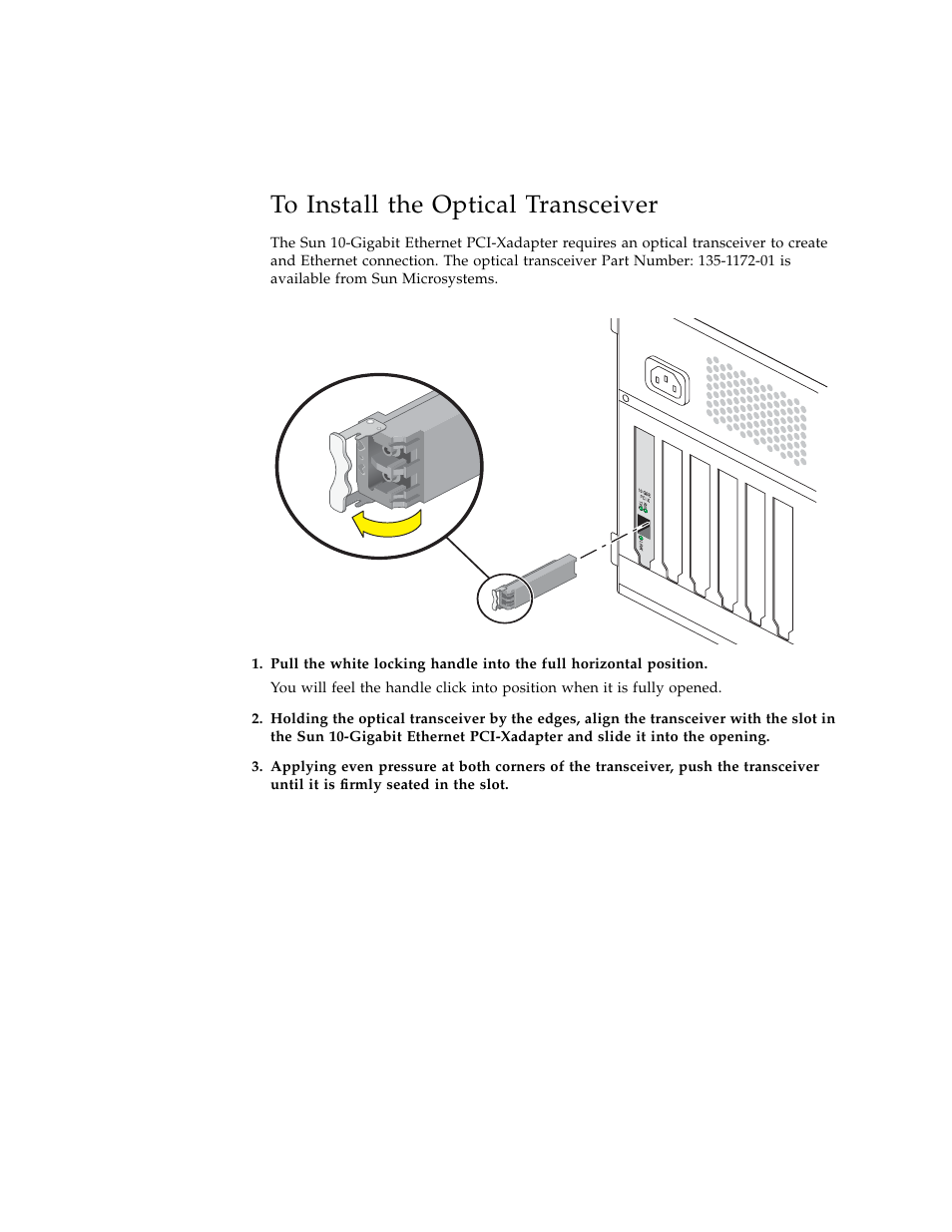 To install the optical transceiver | Sun Microsystems Ethernet PCI-X Adapter User Manual | Page 23 / 78