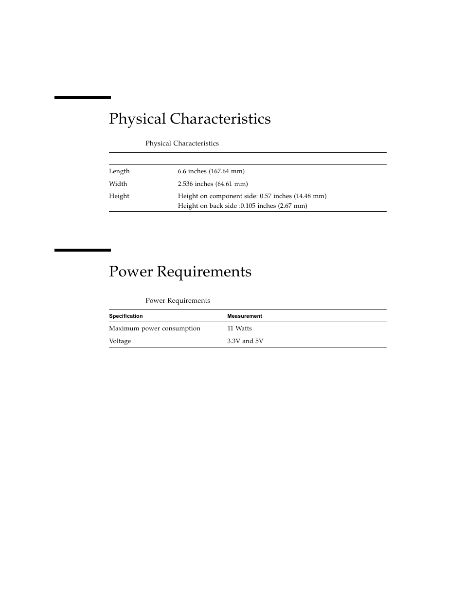 Physical characteristics, Power requirements, Table a-2 | Table a-3, Physical characteristics power requirements | Sun Microsystems Ethernet PCI-X Adapter User Manual | Page 60 / 78