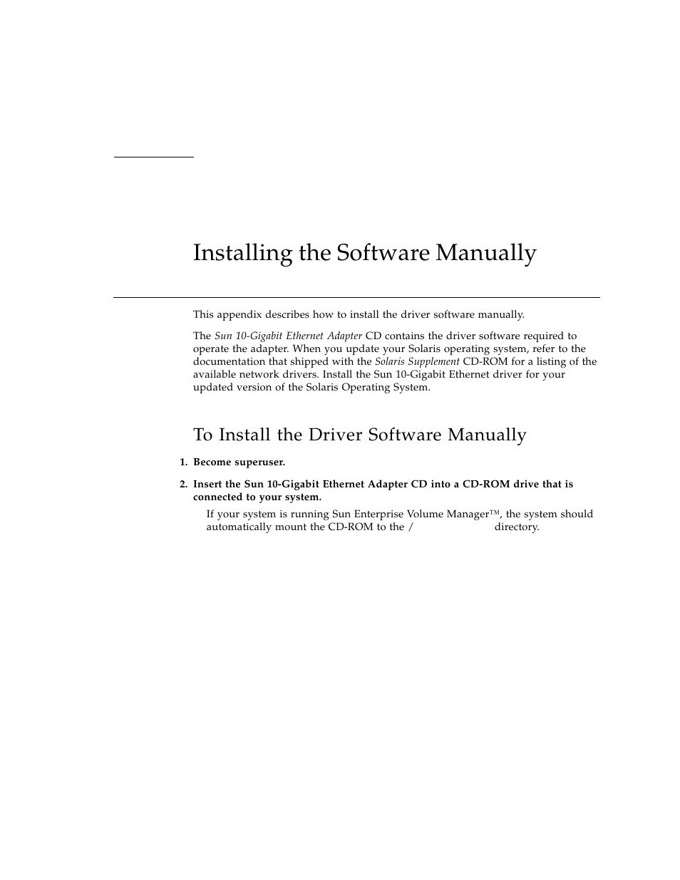 Installing the software manually, To install the driver software manually, Appendix c | Sun Microsystems Ethernet PCI-X Adapter User Manual | Page 65 / 78