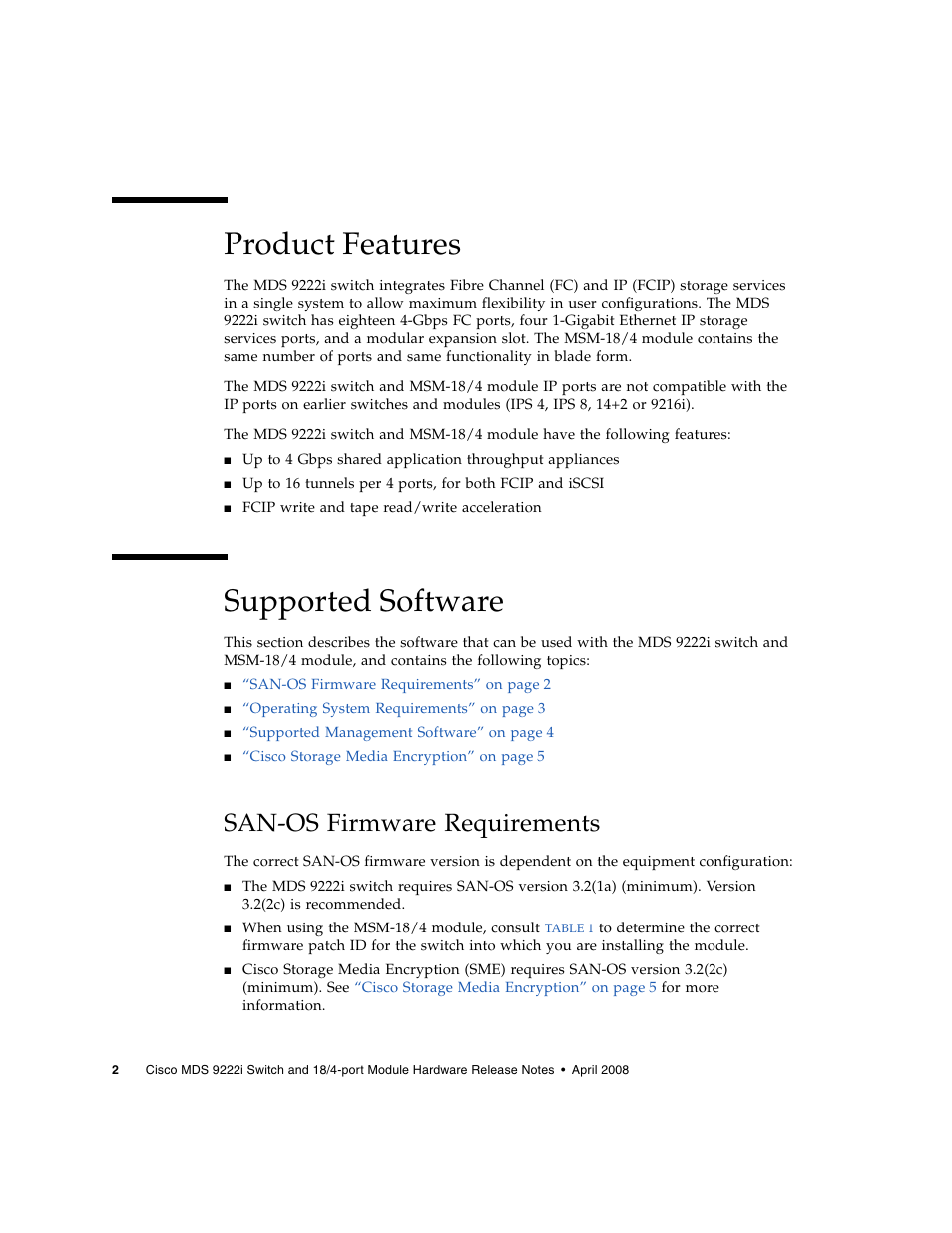 Product features, Supported software, San-os firmware requirements | Sun Microsystems Cisco MDS 9222i User Manual | Page 4 / 12